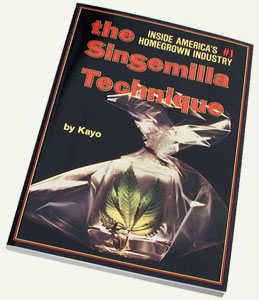 The Sinsemilla Technique